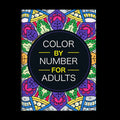 Adult Coloring Books Feature Unique and Beautiful Patterns That Can Be Colored by Numbers. It Includes Relaxing Designs Such as Mandala Patterns, Animals, Flowers, and Birds, Printed on Thick, High-Quality Pages. This Book Is